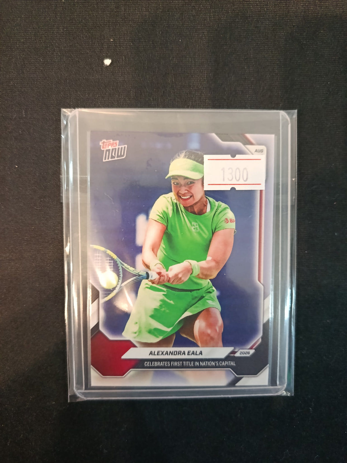 2026 Topps Celebrates First Title in Nation's Capital Alexandra Eala #18
